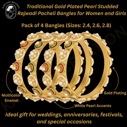 Gold Plated Pearl Rajwadi Pacheli Bangles Kada for Women and Girls (Pack of 4)
